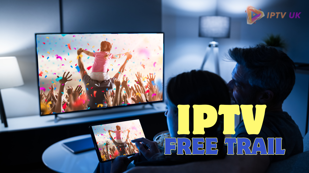 IPTV free trial