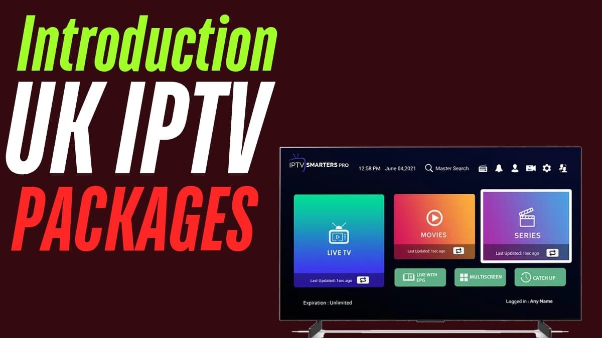 UK IPTV PACKAGES