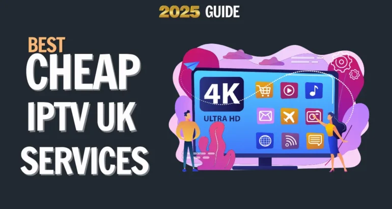 Cheap iptv uk