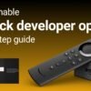 Firestick Developer Options